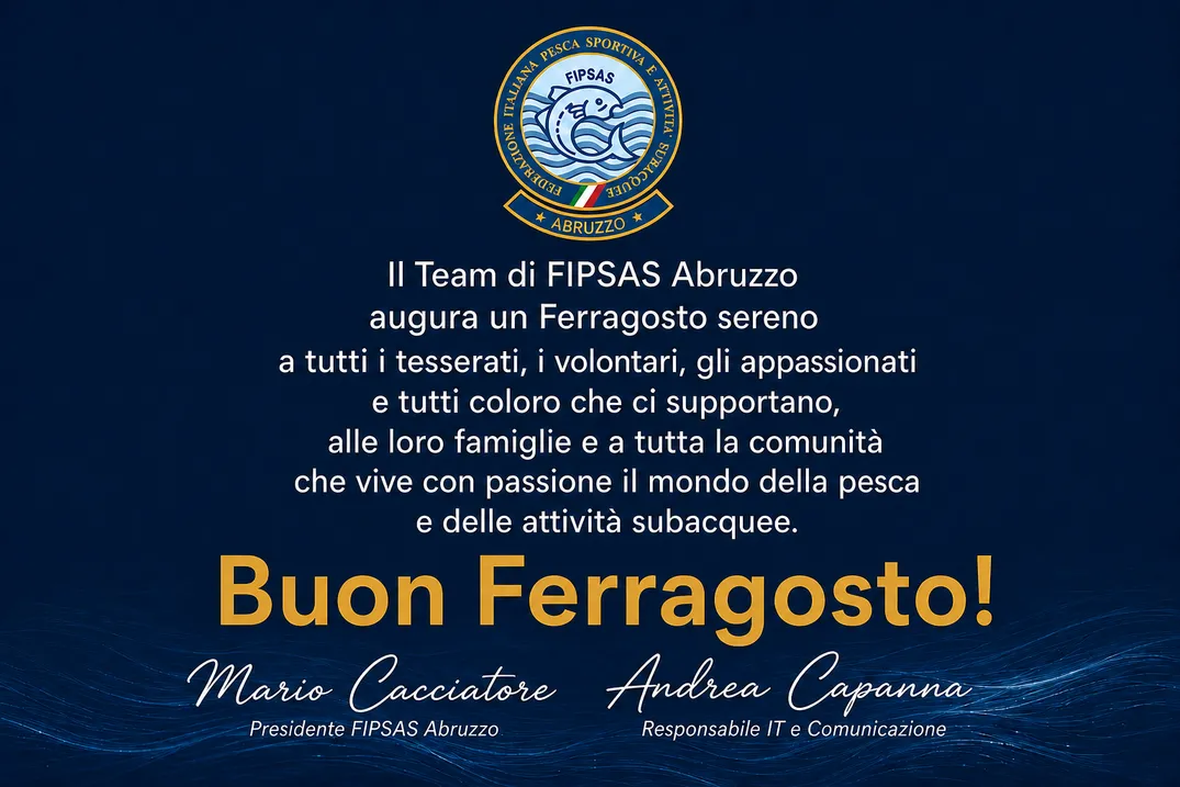 Auguri di buon Ferragosto 2026 da FIPSAS Abruzzo